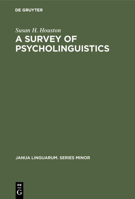 Survey of Psycholinguistics (Reprint 2018)