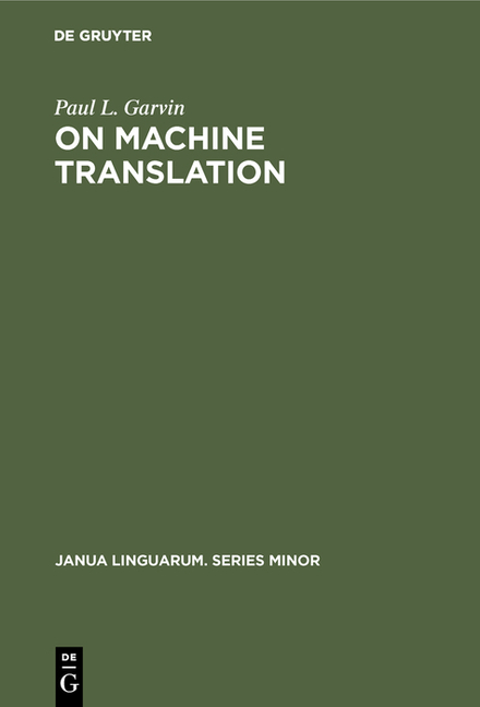 On Machine Translation: Selected Papers (Reprint 2018)