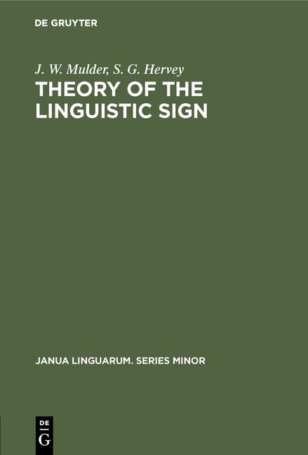 Theory of the Linguistic Sign (Reprint 2019)
