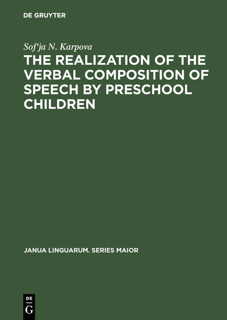 Realization of the Verbal Composition of Speech by Preschool Children (Reprint 2017)