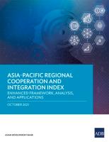Asia-Pacific Regional Cooperation and Integration Index: Enhanced Framework, Analysis, and Applicati