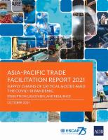 Asia-Pacific Trade Facilitation Report 2021: Supply Chains of Critical Goods Amid the Covid-19 Pande