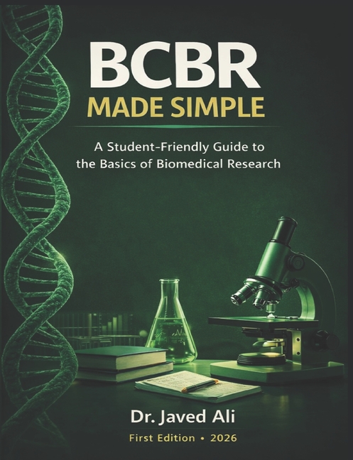 BCBR Made Simple: A Student-Friendly Guide to Basics of Biomedical Research