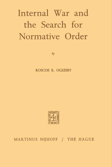 Internal War and the Search for Normative Order (1971)