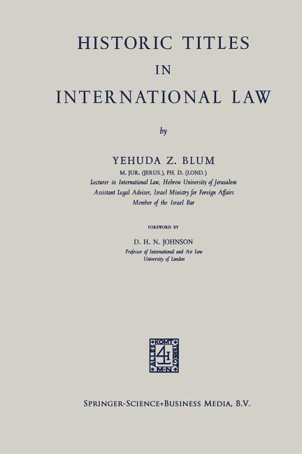Historic Titles in International Law (Softcover Reprint of the Original 1st 1965)