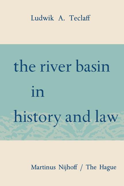 River Basin in History and Law (1967)