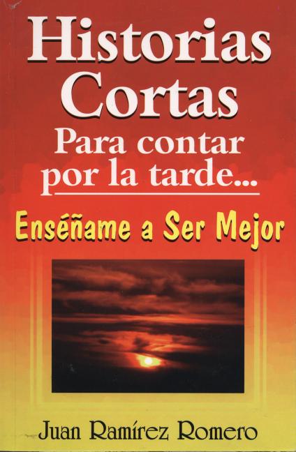 Historias Cortas Para Contar Por La Tarde