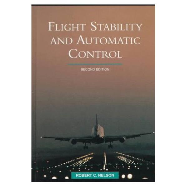 Flight Stability and Automatic Control, 2nd edition