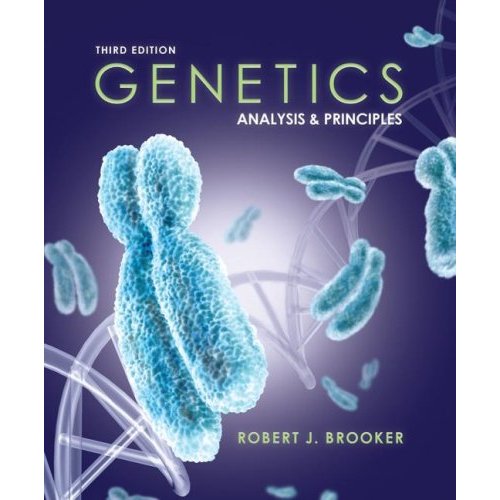 Genetics: Analysis and Principles, 3rd Edition