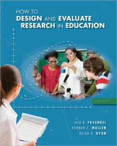How to Design and Evaluate Research in Education 8th edition