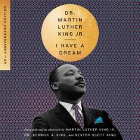 I Have a Dream - 60th Anniversary Edition: 60th Anniversary Edition
