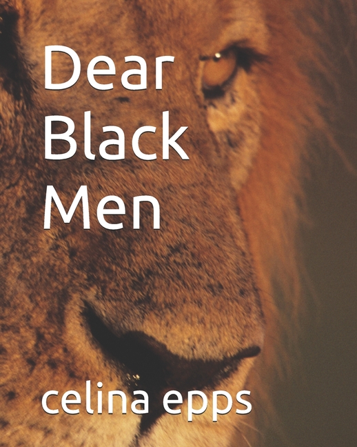 Dear Black Men