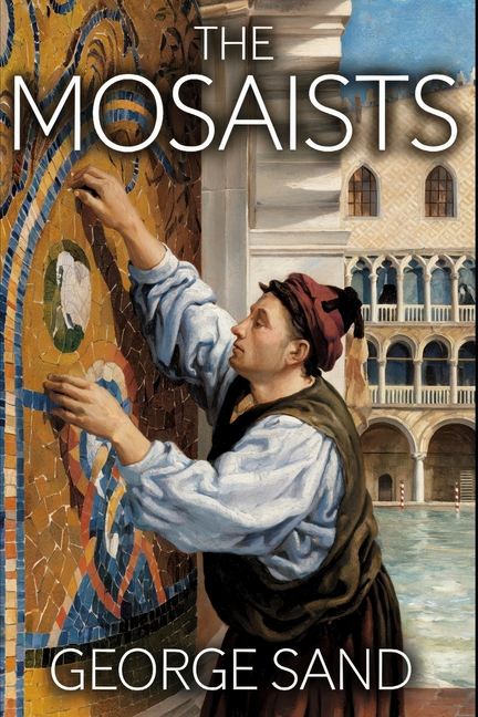 Mosaists: A New Translation