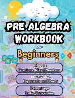 Summer Math Pre Algebra Workbook for Beginners Bridge Building Activities: Essential Skills Practice