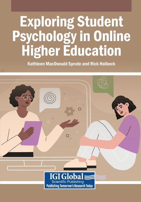 Exploring Student Psychology in Online Higher Education