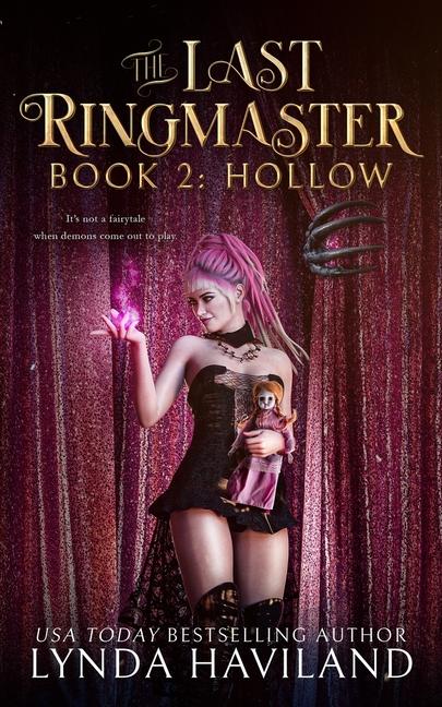 Last Ringmaster: Hollow