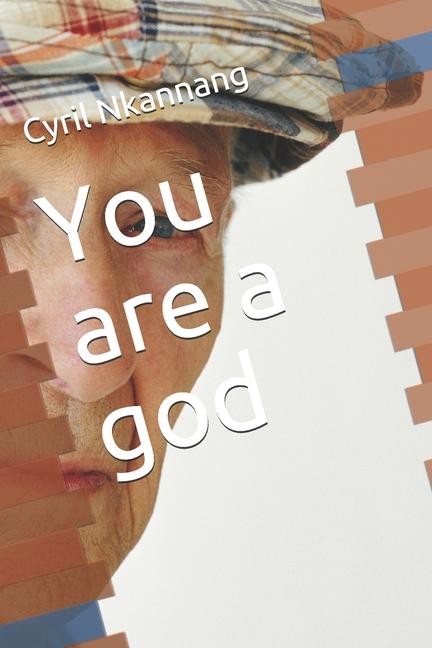 You are a god