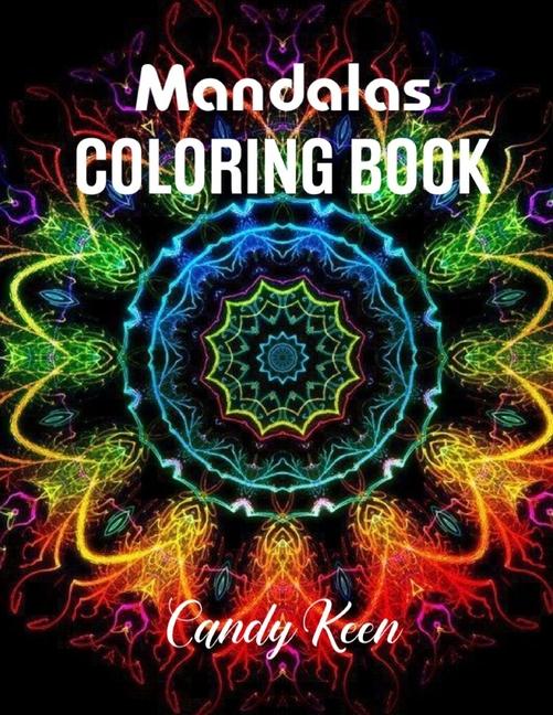 Mandalas Coloring Book: Coloring Book for adults and all groups of age. Beautiful Coloring pages for