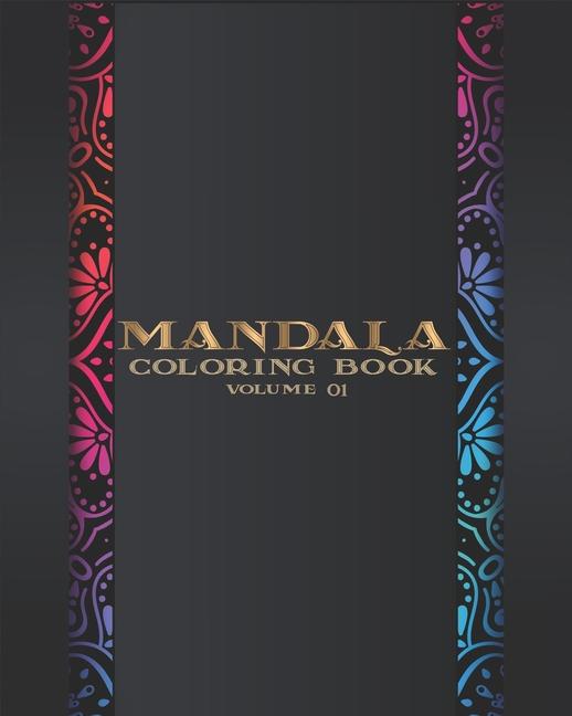 Mandala: Coloring Book Volume 01