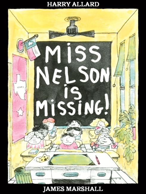 Miss Nelson Is Missing!