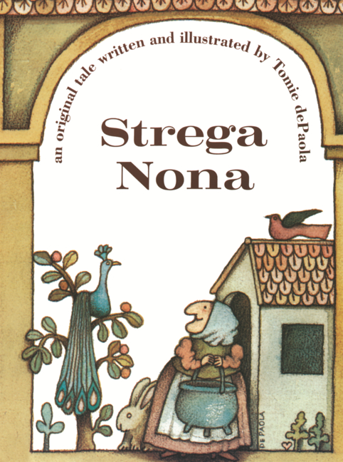 Strega Nona: An Original Tale