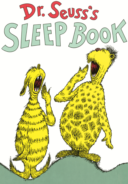 Dr. Seuss's Sleep Book