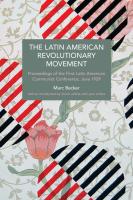 Latin American Revolutionary Movement: Proceedings of the First Latin American Communist Conference,