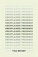 Unexplained Presence