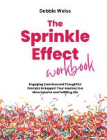 Sprinkle Effect Workbook: Practical Exercises and Thoughtful Prompts to Support Your Journey to a Mo