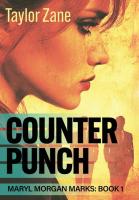 Counterpunch: Maryl Morgan Marks: Book 1
