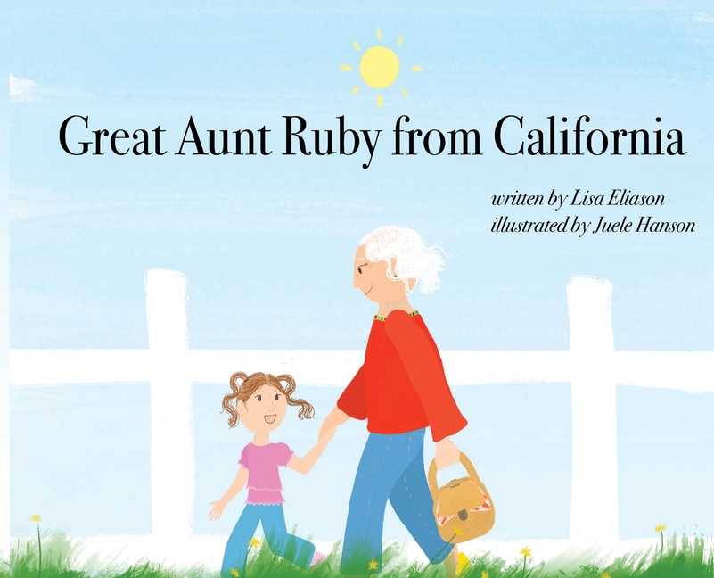 Great Aunt Ruby from California