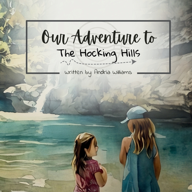 Our Adventure to the Hocking Hills: Kids Edition