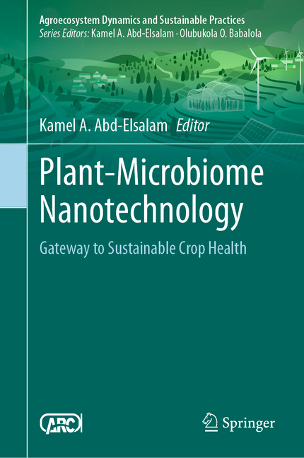 Plant-Microbiome Nanotechnology: Gateway to Sustainable Crop Health