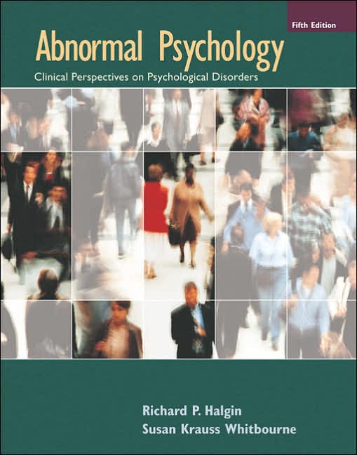 abnormality in psychology. Abnormal Psychology, 5th