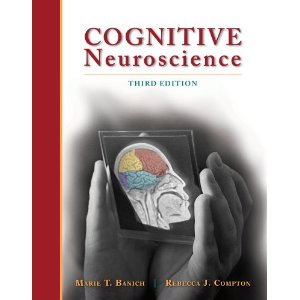Cognitive Neuroscience  PSY 381 Physiological Psychology
