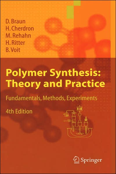 Polymer Synthesis: Theory and Practice